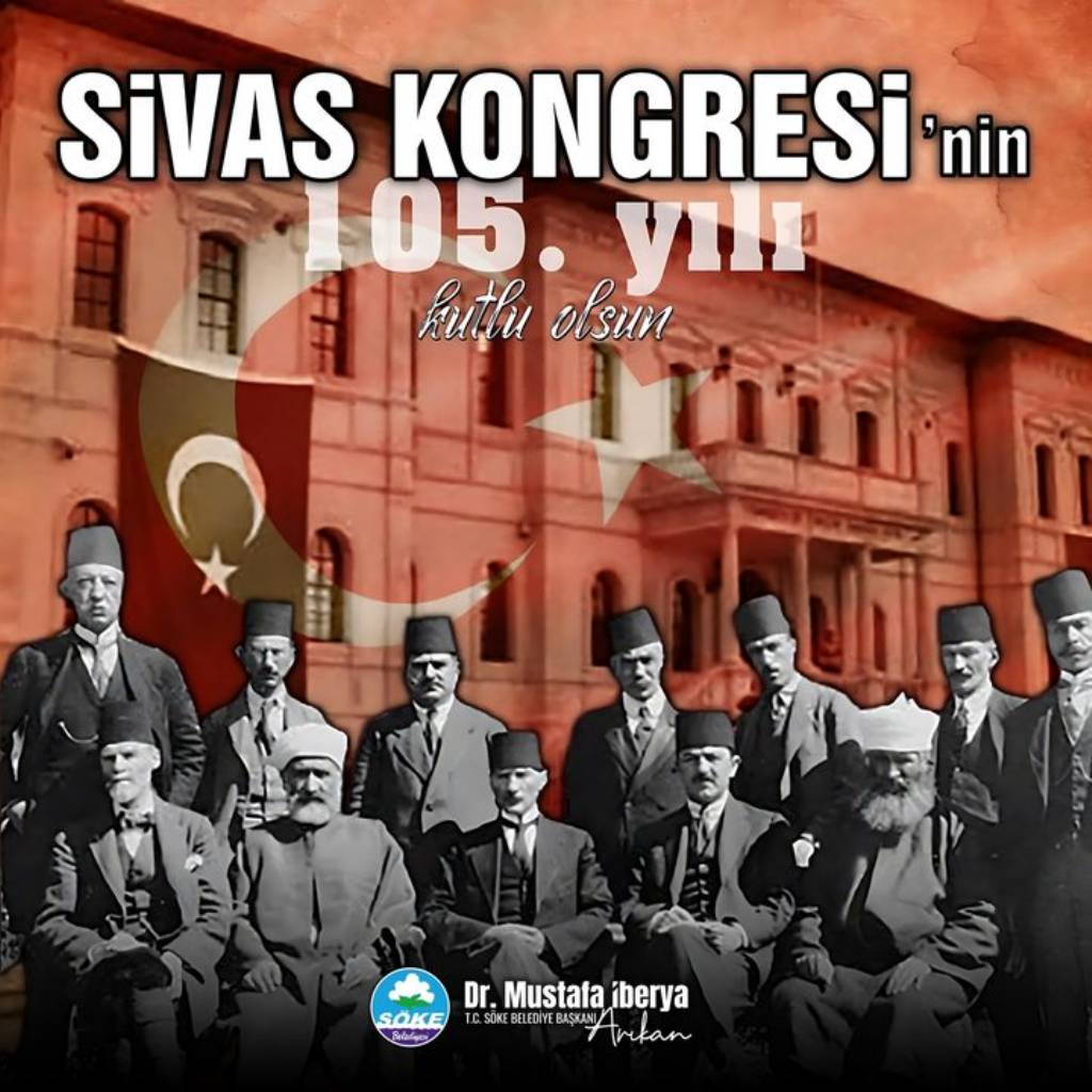 Söke Belediyesi'nden Atatürk'ün Vatan Vurgusu: Sivas Kongresi 105 Yaşında